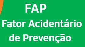 Nova forma de acesso ao FAP - Fator Acidentário de Prevenção
