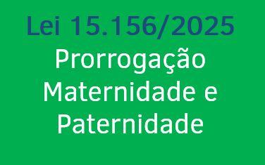 Prorrogação 60 dias Maternidade e 15 dias paternidade - criança com síndrome congênita por Zika Vírus